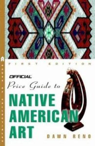 The Official Price Guide to Native American Art (Official Price Guide Series)